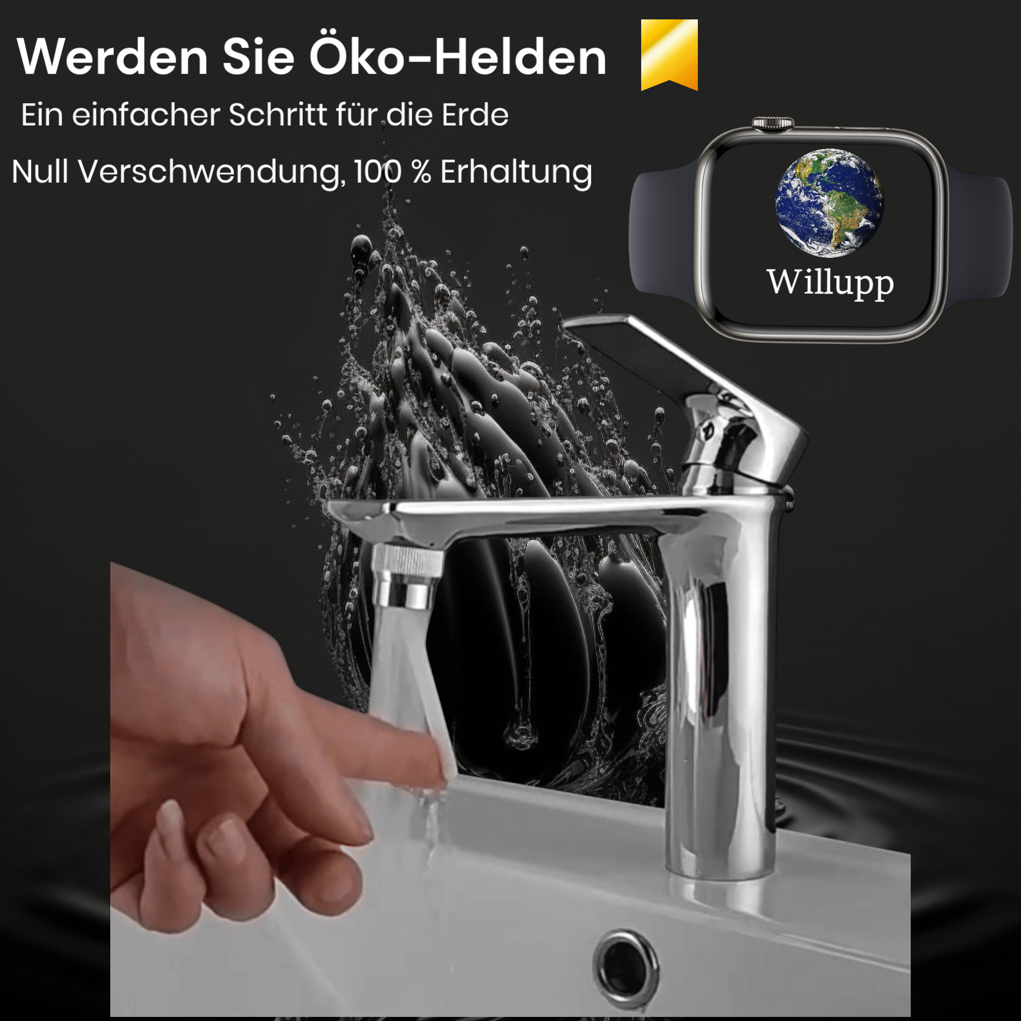 WasserSaver für Wasserhähne WillWater